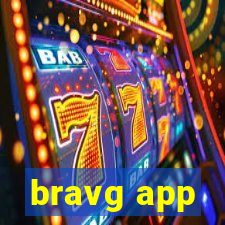 bravg app